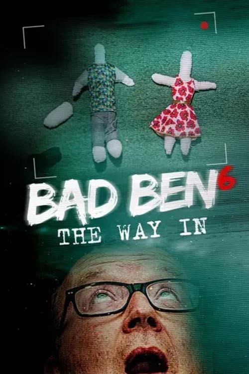 Bad Ben: The Way In poster