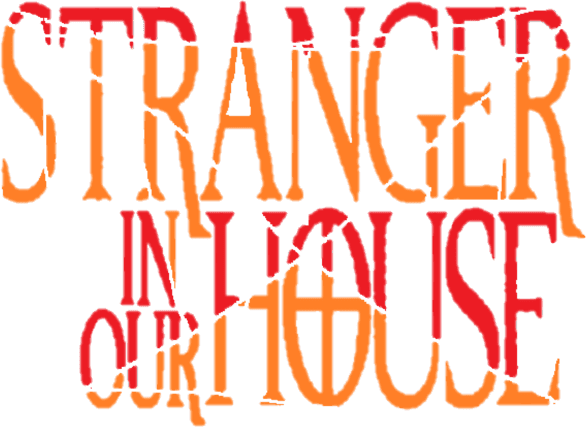 Stranger in Our House logo