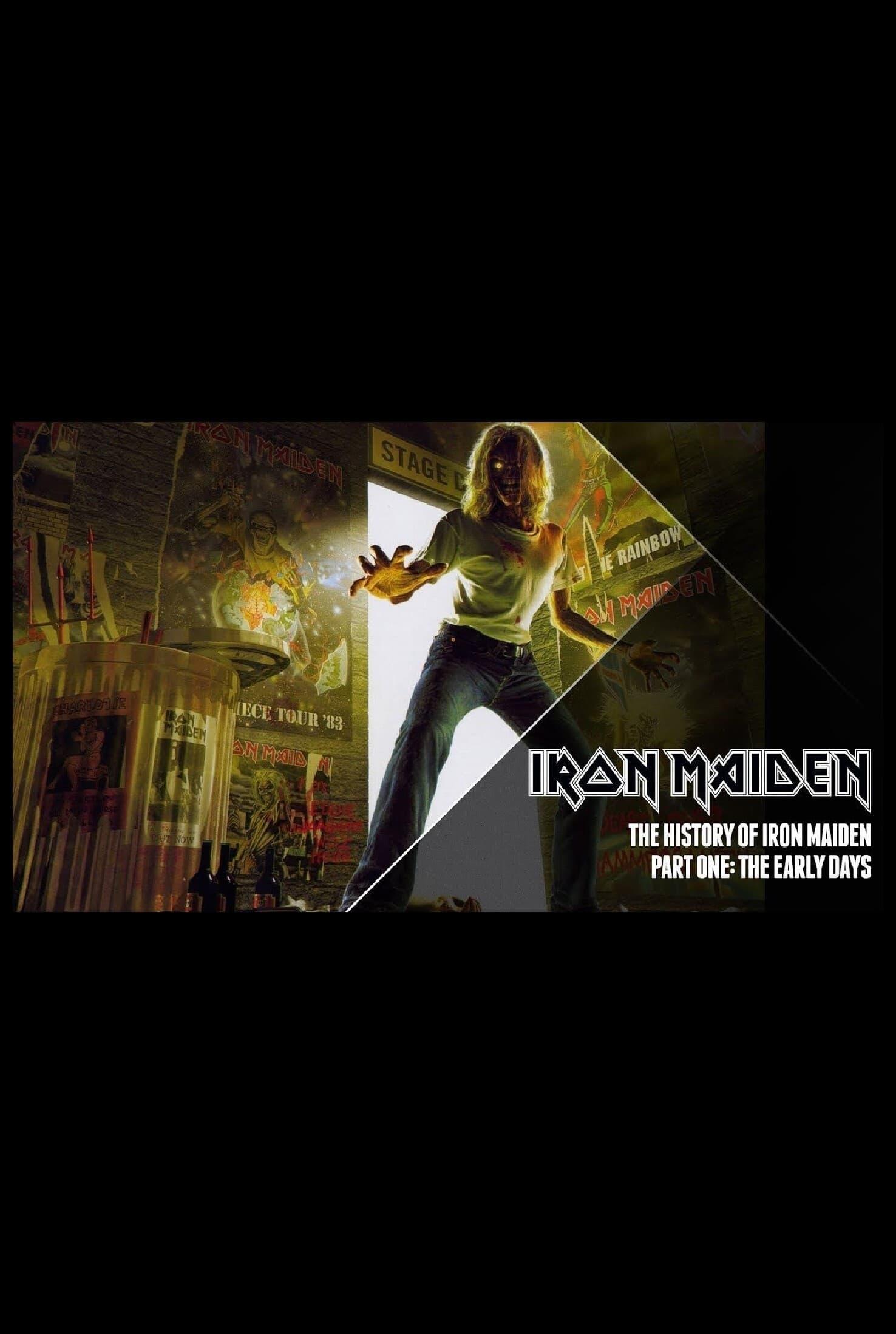 The History Of Iron Maiden - Part 1: The Early Days poster