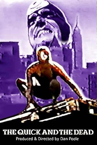 Spider-Man: The Quick and the Dead poster