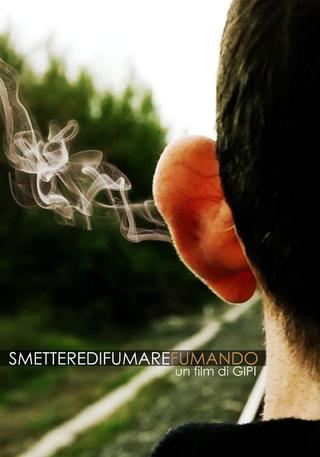 Smettere di fumare fumando poster