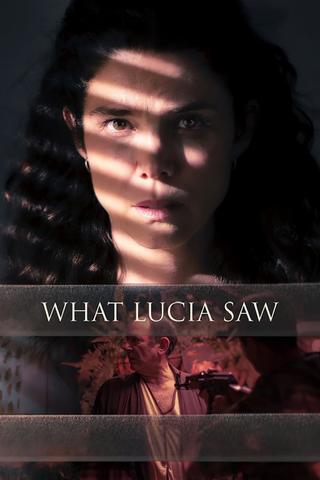 What Lucia Saw poster