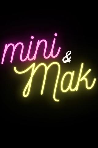 Mini & Mak poster