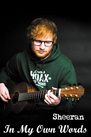 Ed Sheeran: In My Own Words poster