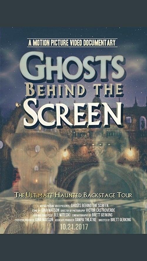 Ghosts Behind the Screen poster