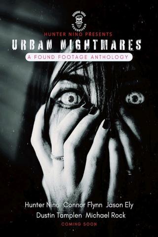 Urban Nightmares : A Found Footage Anthology poster