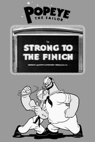 Strong to the Finich poster