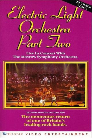 Electric Light Orchestra Part Two: Live In Concert With The Moscow Symphony Orchestra poster