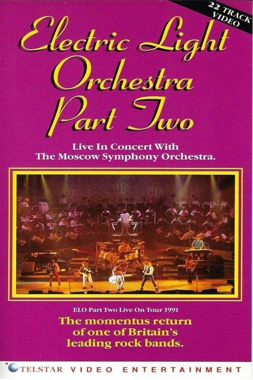 Electric Light Orchestra Part Two: Live In Concert With The Moscow Symphony Orchestra poster