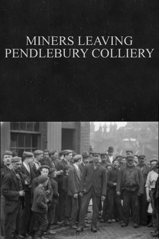 Miners Leaving Pendlebury Colliery poster