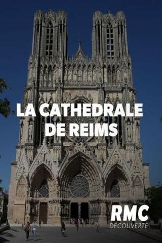 Les secrets de la cathédrale de Reims poster