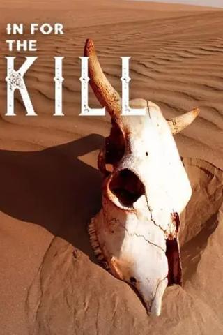 In for the Kill poster