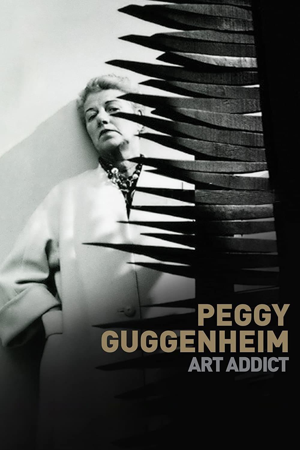 Peggy Guggenheim: Art Addict poster