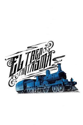 The Phantom Train poster