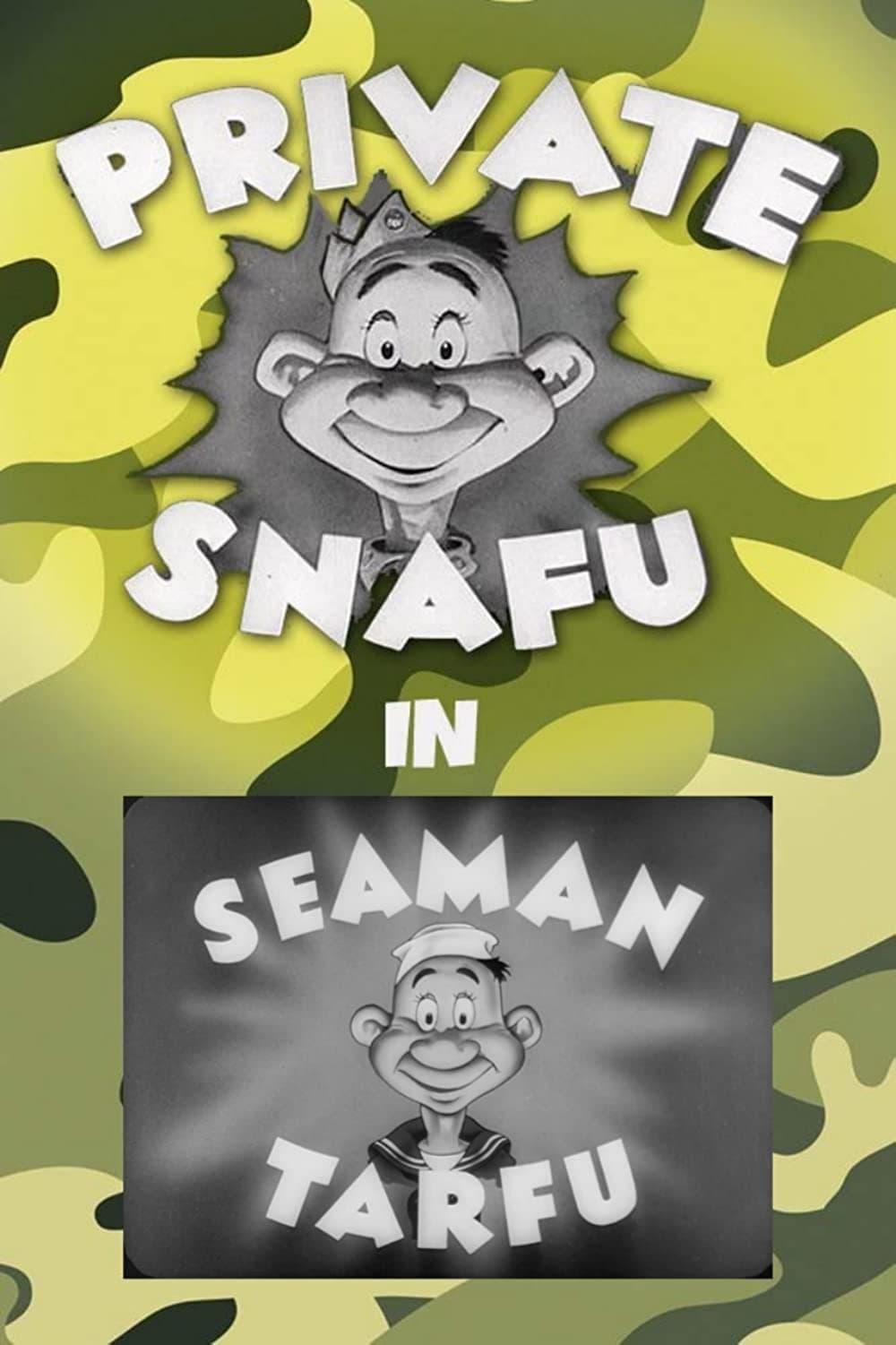 Private Snafu Presents Seaman Tarfu in the Navy poster