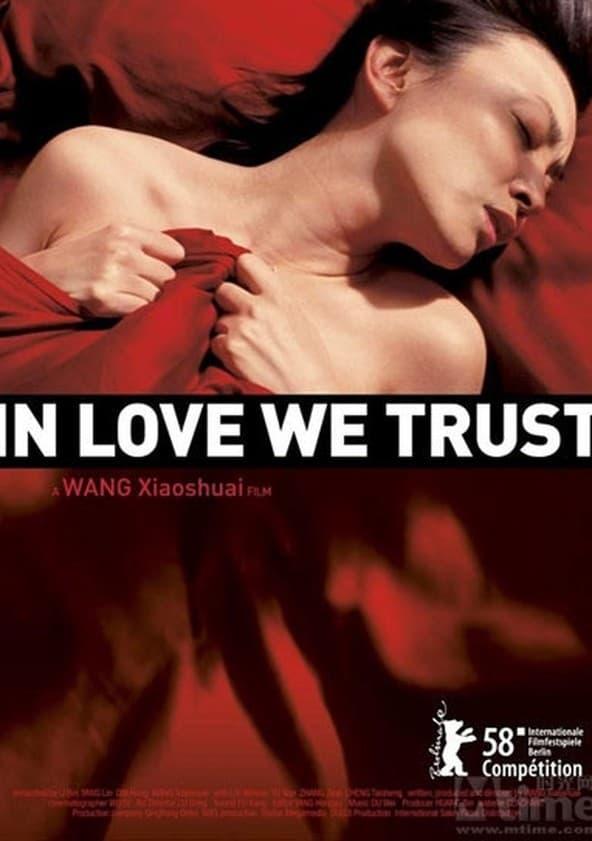 In Love We Trust poster