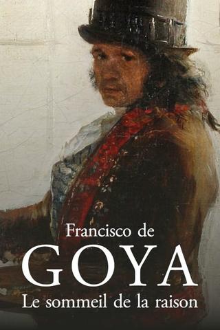 Francisco de Goya: The Sleep of the Reason poster