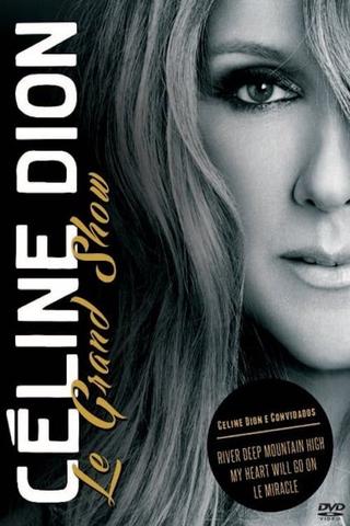 Céline Dion, le grand show poster