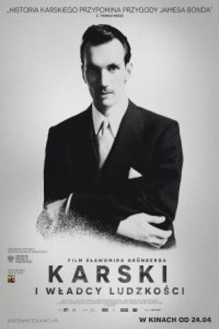 Karski & The Lords of Humanity poster