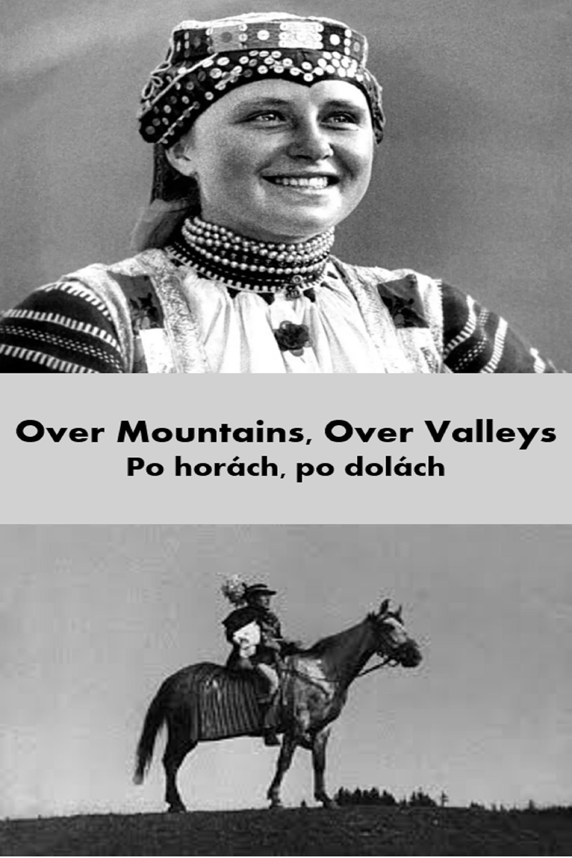 Over Mountains, Over Valleys poster