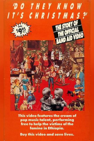 'Do They Know It's Christmas?' - The Story Of The Official Band Aid Video poster