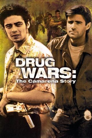 Drug Wars: The Camarena Story poster