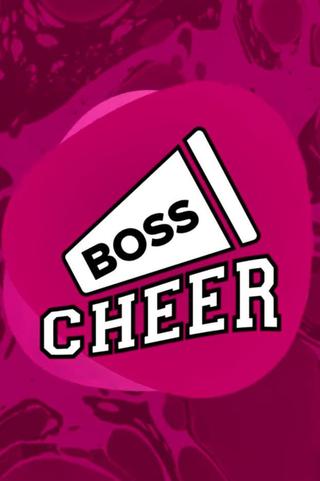 Boss Cheer poster