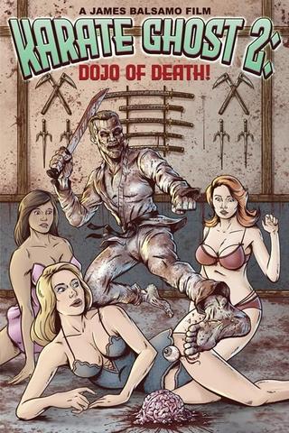 Karate Ghost 2: Dojo of Death poster