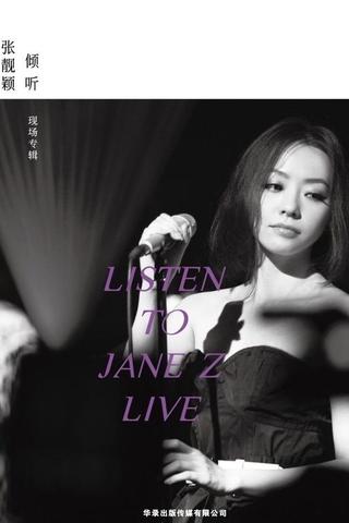 Jane Zhang - Listen to Jane Z Live poster