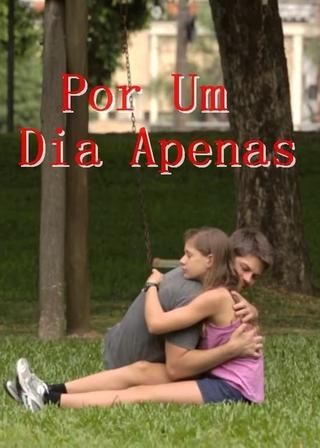 Por um Dia Apenas poster