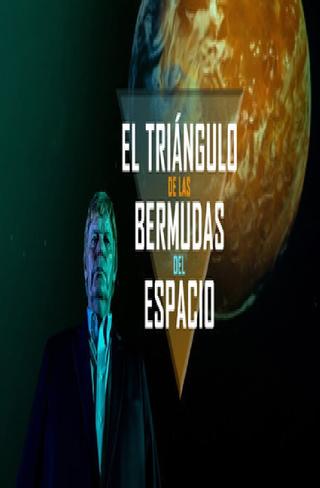 El triángulo de las Bermudas del espacio poster