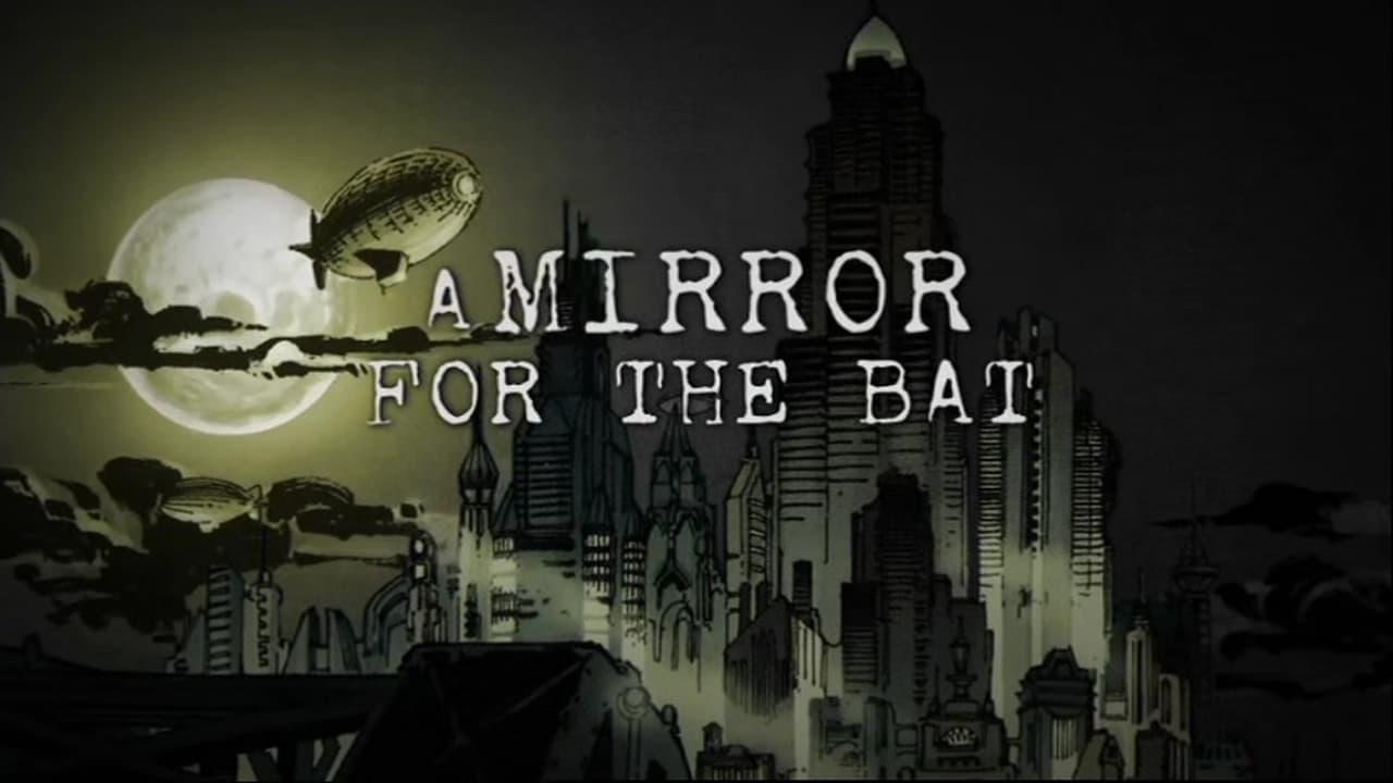 A Mirror for the Bat backdrop