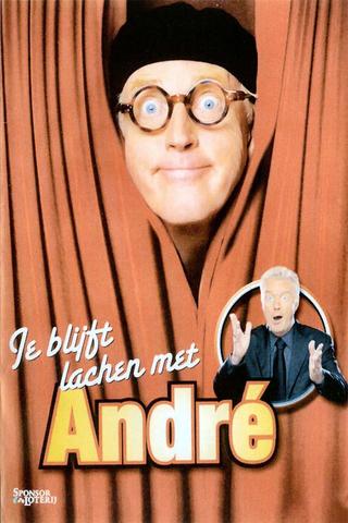 Andre van Duin - Je blijft lachen met André poster
