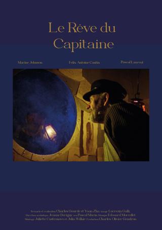Le Rêve du Capitaine poster