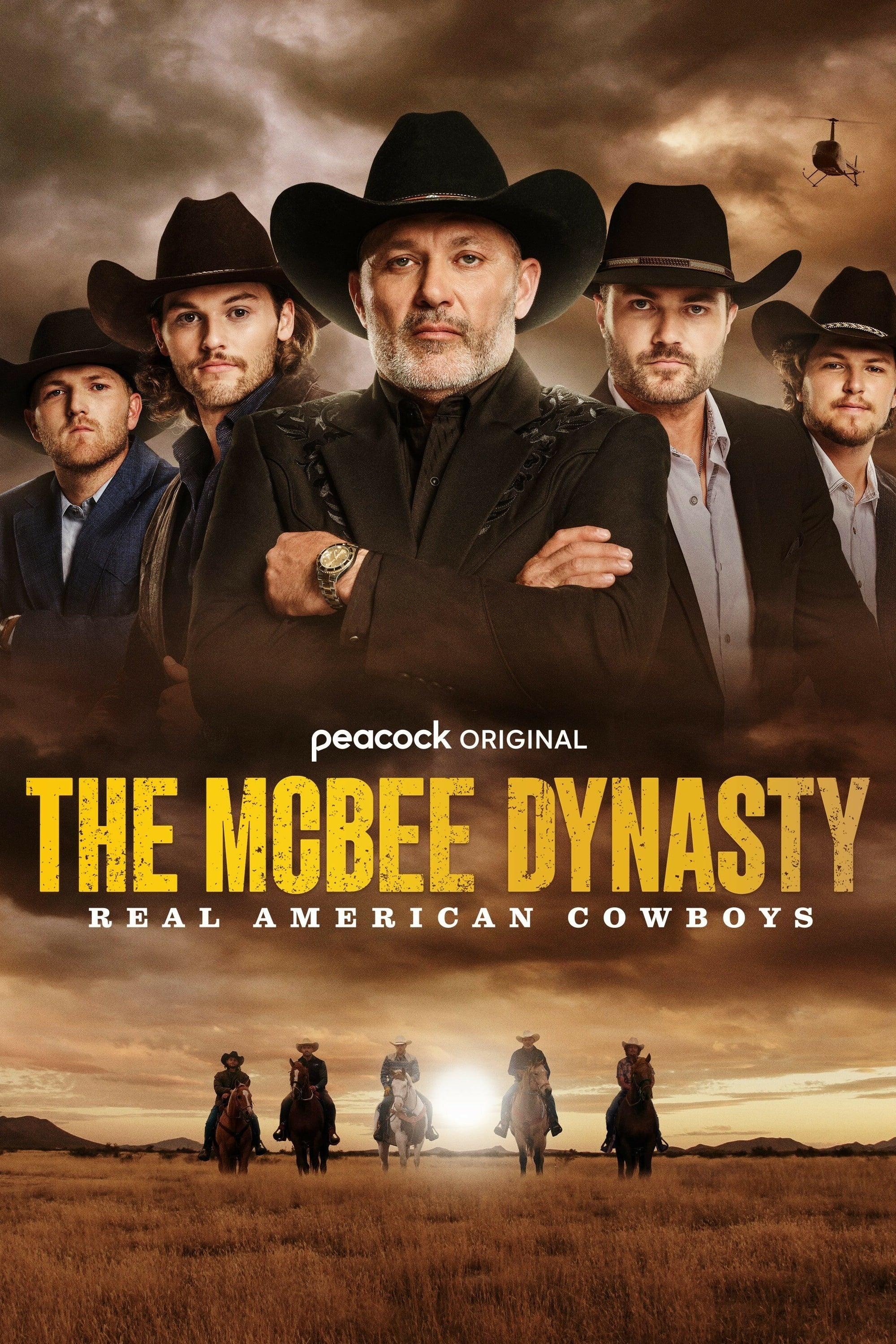 The McBee Dynasty: Real American Cowboys poster