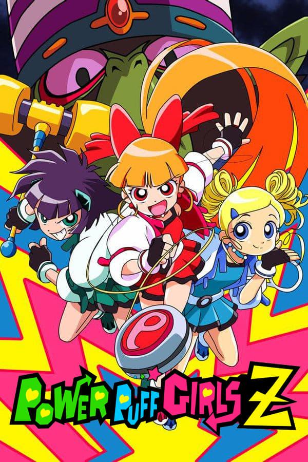 Powerpuff Girls Z poster