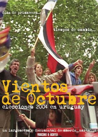 The Way the Wind Blows in October. The 2004 Election in Uruguay poster