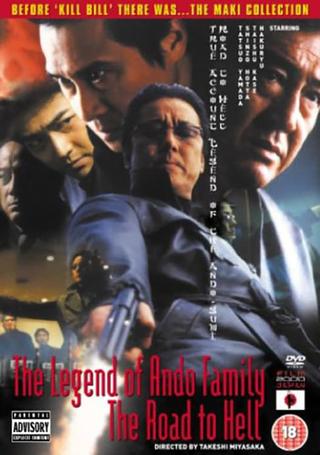 The Legend of Ando Family: The Road to Hell poster
