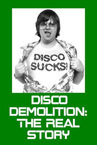 Disco Demolition: The Real Story poster