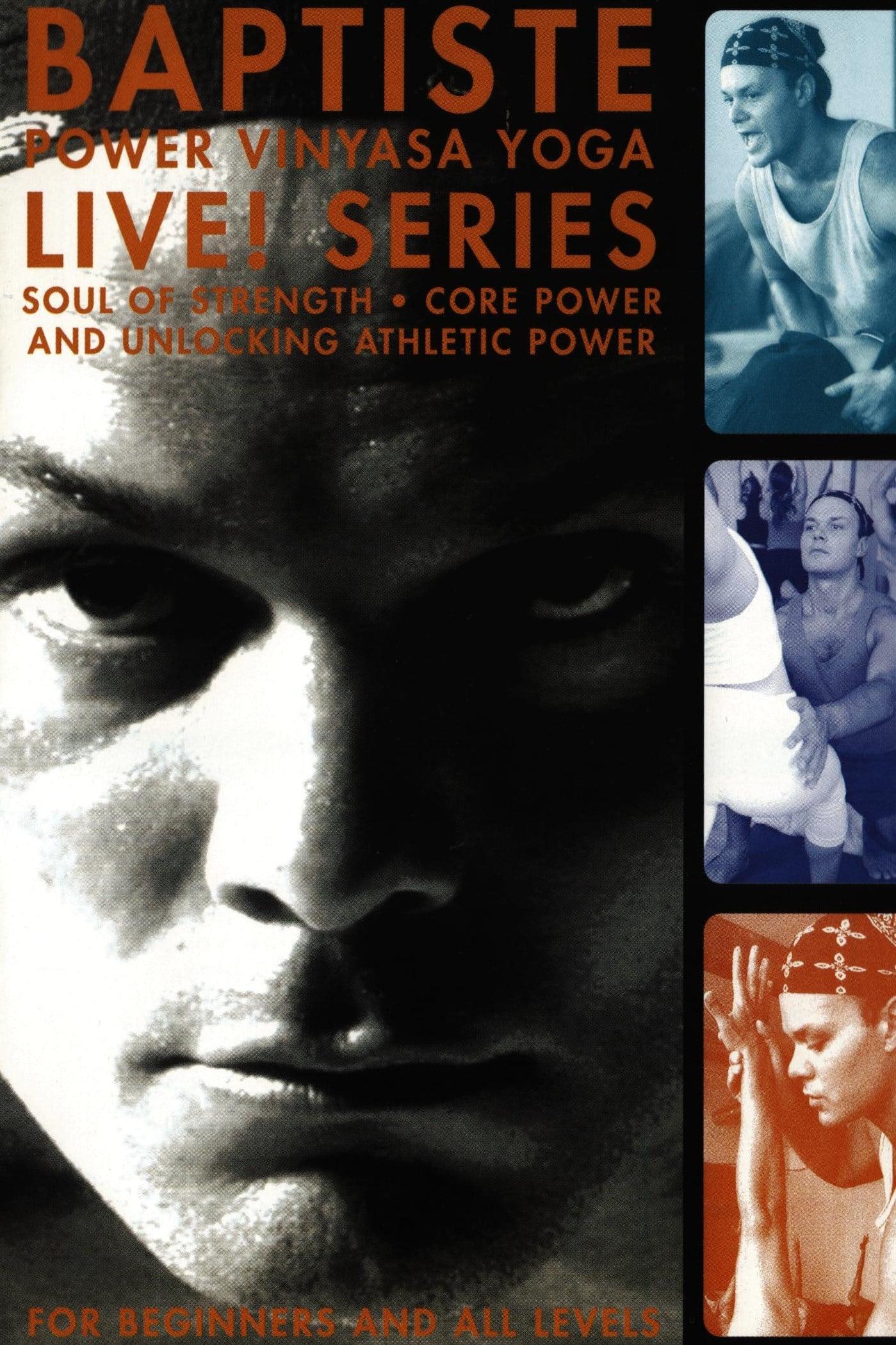 Baptiste Power Vinyasa Yoga - Live Series! poster