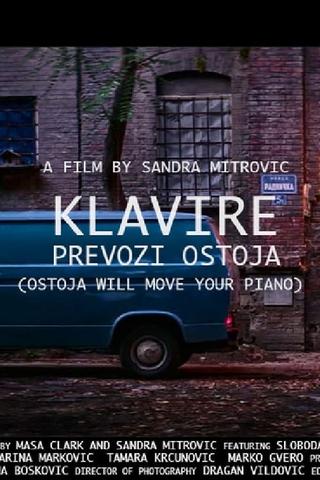 Ostoya Will Move Your Piano poster