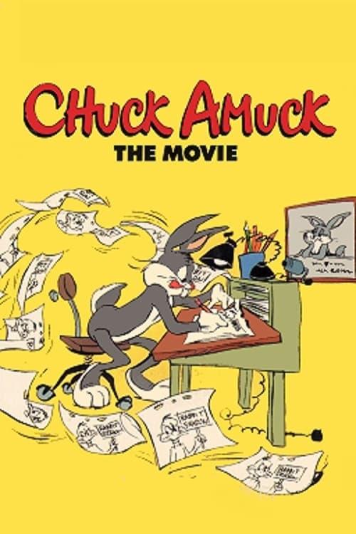 Chuck Amuck: The Movie poster