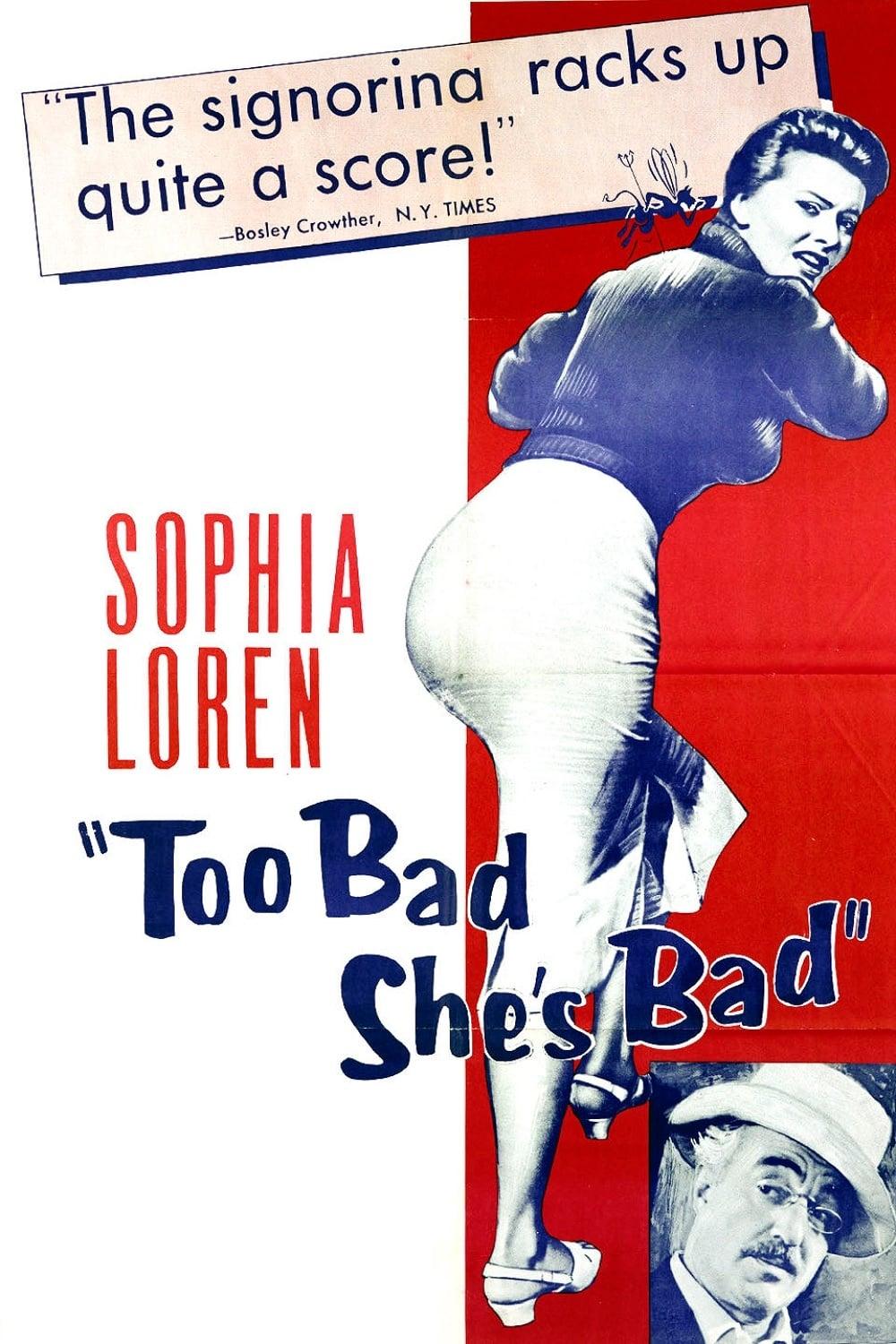 Too Bad She's Bad poster