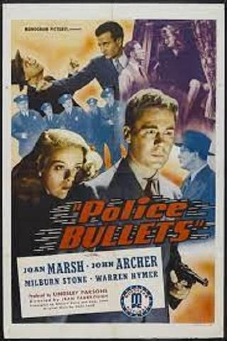 Police Bullets poster