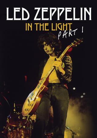 Led Zeppelin: In the Light Part 1 poster