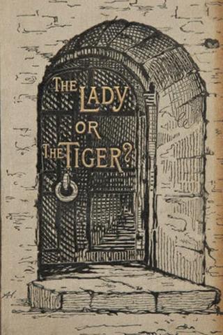 The Lady, or the Tiger? poster