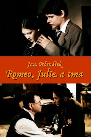 Romeo, Julie a tma poster