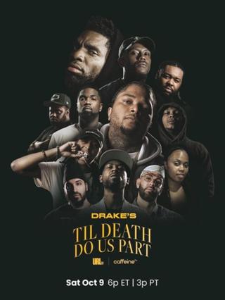 Drake’s Til Death Do Us Part poster