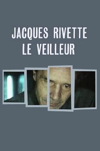 Jacques Rivette, the Watchman poster