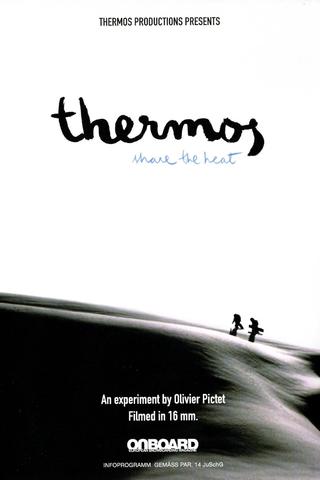 Thermos - Share the Heat poster